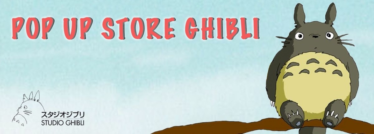 Paris – Ouverture d’un Pop up store éphémère Ghibli le 24 octobre